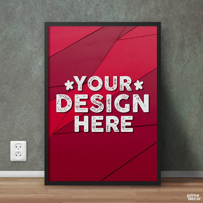 Customise Your Poster | Custom Poster Wall Art